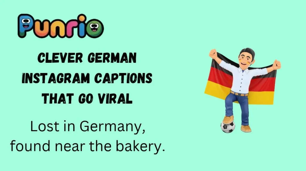 Clever German Instagram Captions That Go Viral