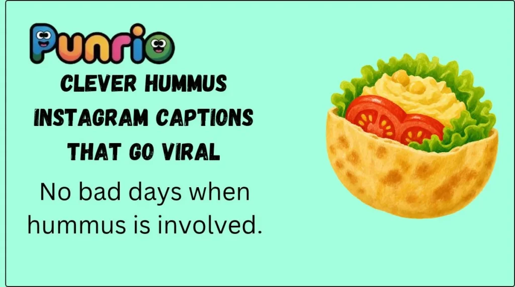 Clever Hummus Instagram Captions That Go Viral