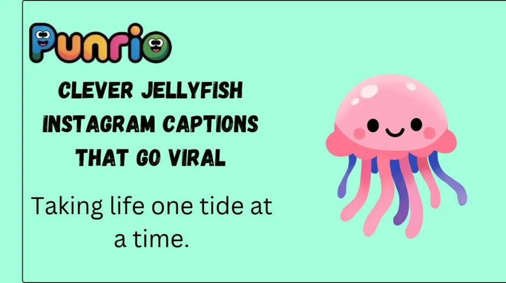 Clever Jellyfish Instagram Captions That Go Viral