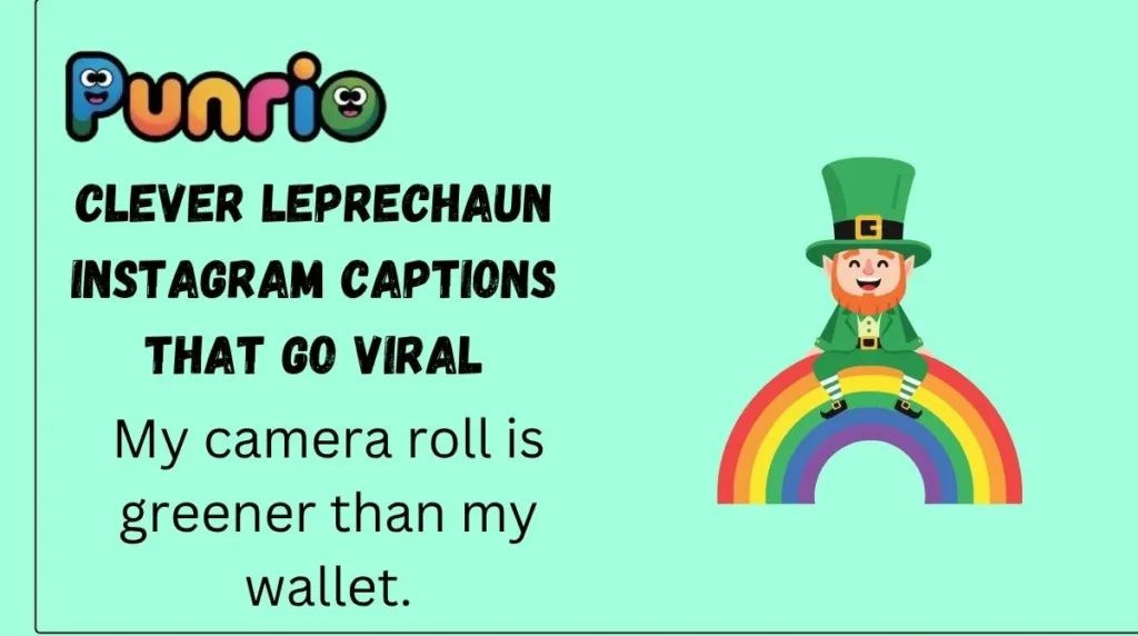 Clever Leprechaun Instagram Captions That Go Viral
