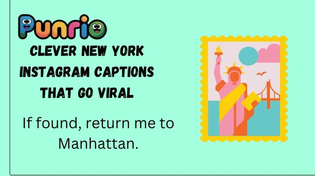 Clever New York Instagram Captions That Go Viral