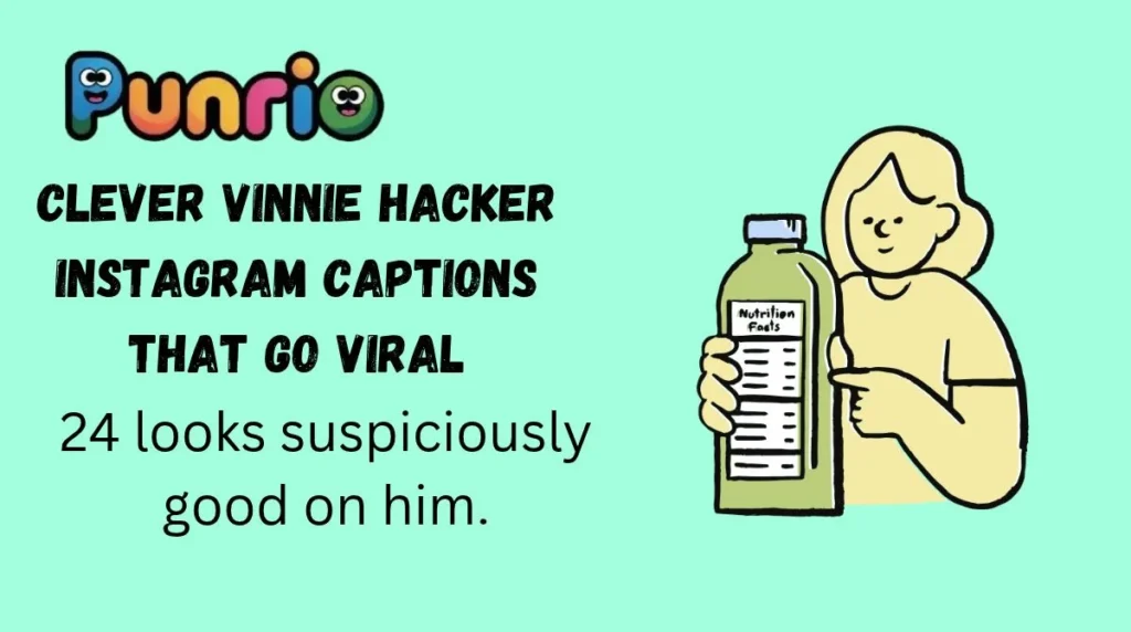 Clever Vinnie Hacker Instagram Captions That Go Viral
