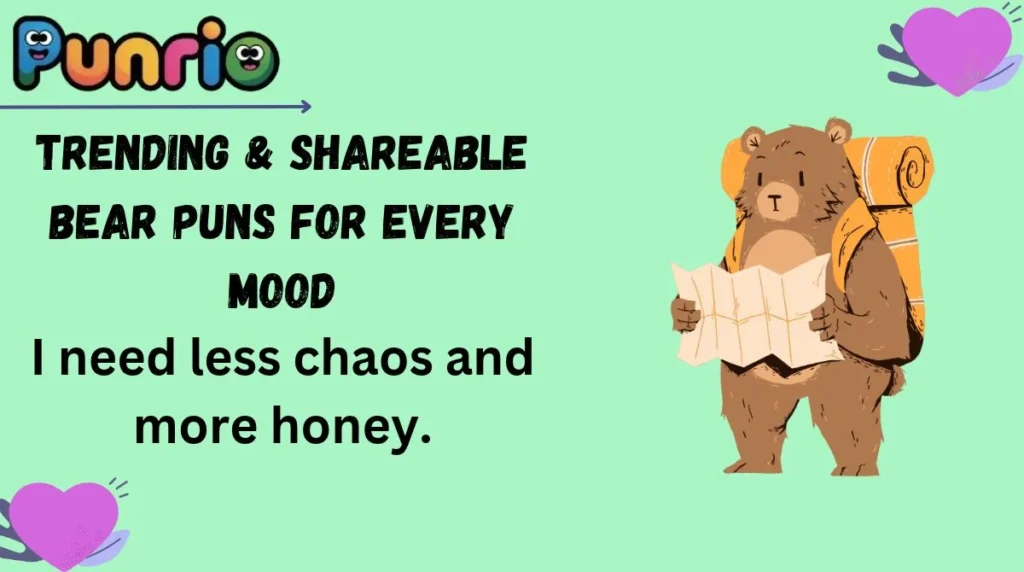 Trending & Shareable Bear Puns for Every Mood
