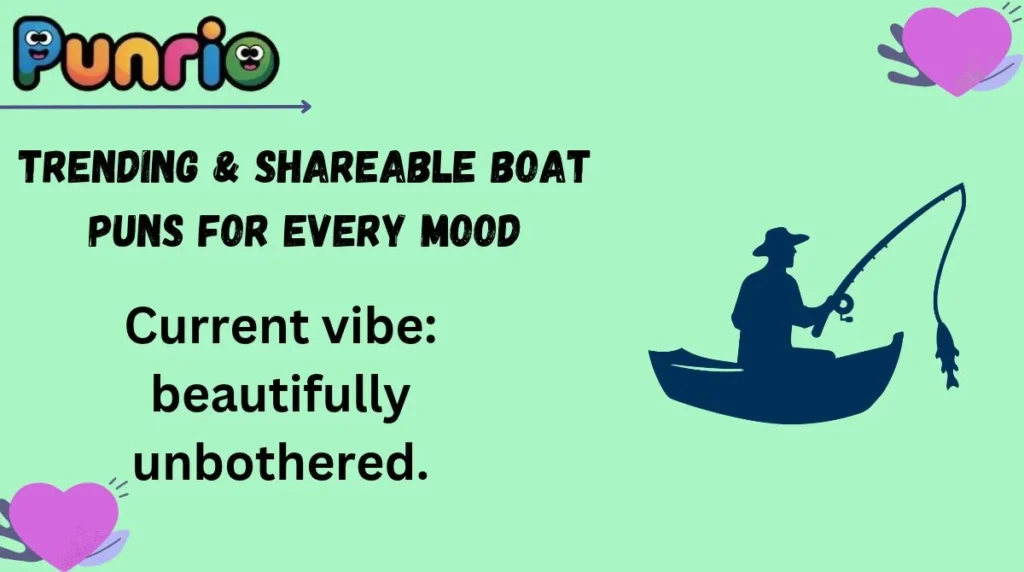 Trending & Shareable Boat Puns for Every Mood