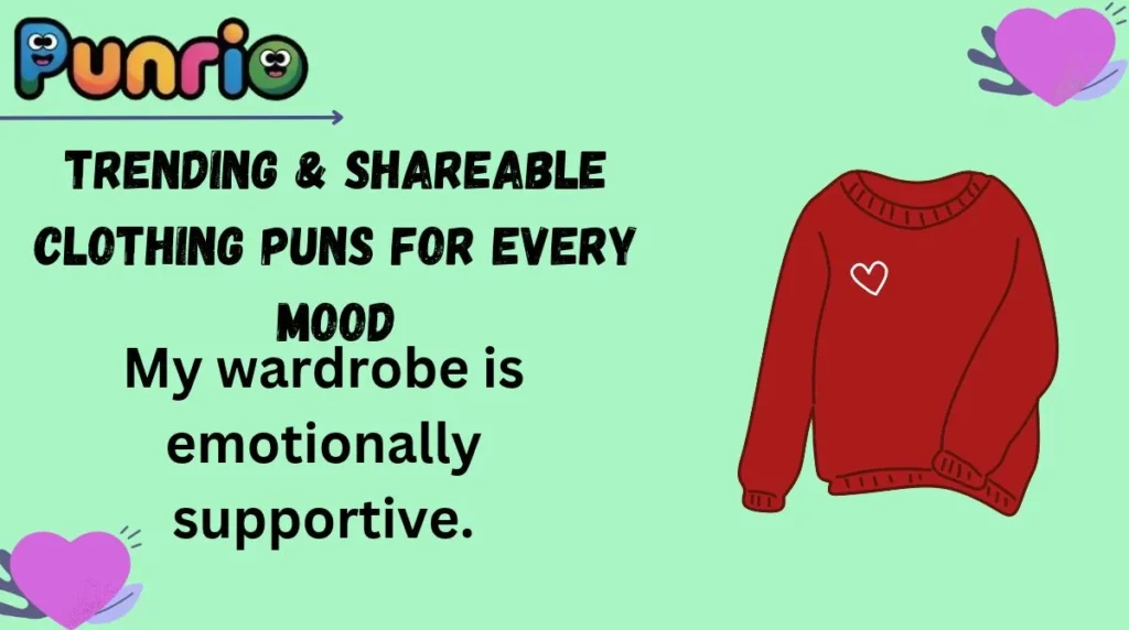 Trending & Shareable Clothing Puns for Every Mood