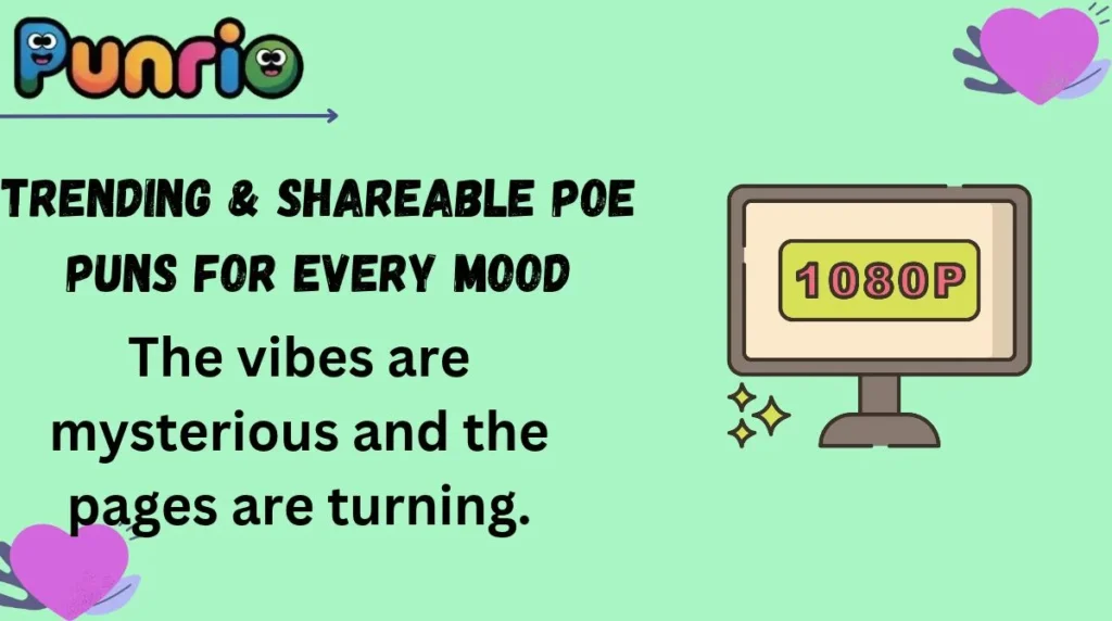 Trending & Shareable Poe Puns for Every Mood