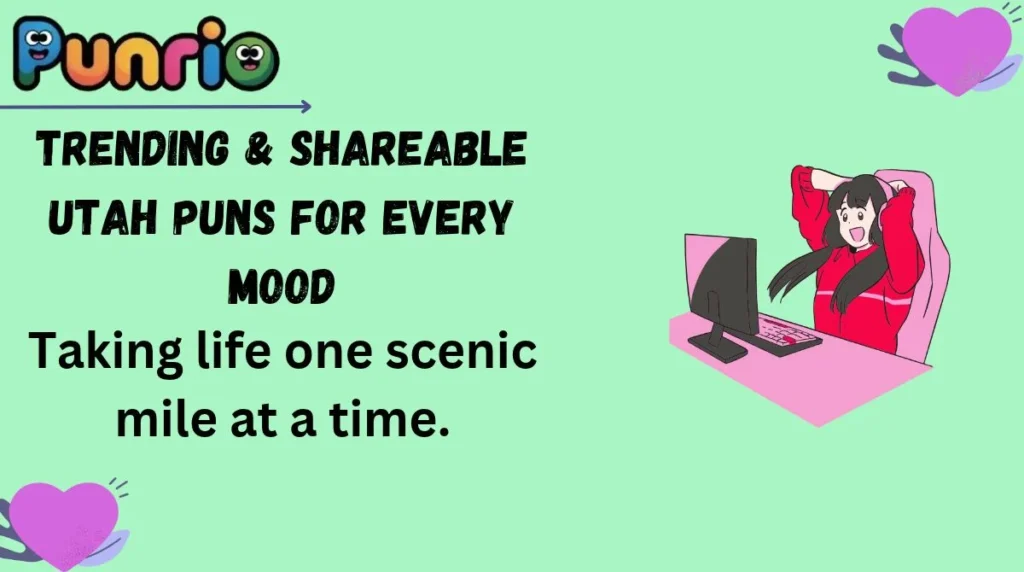 Trending & Shareable Utah Puns for Every Mood