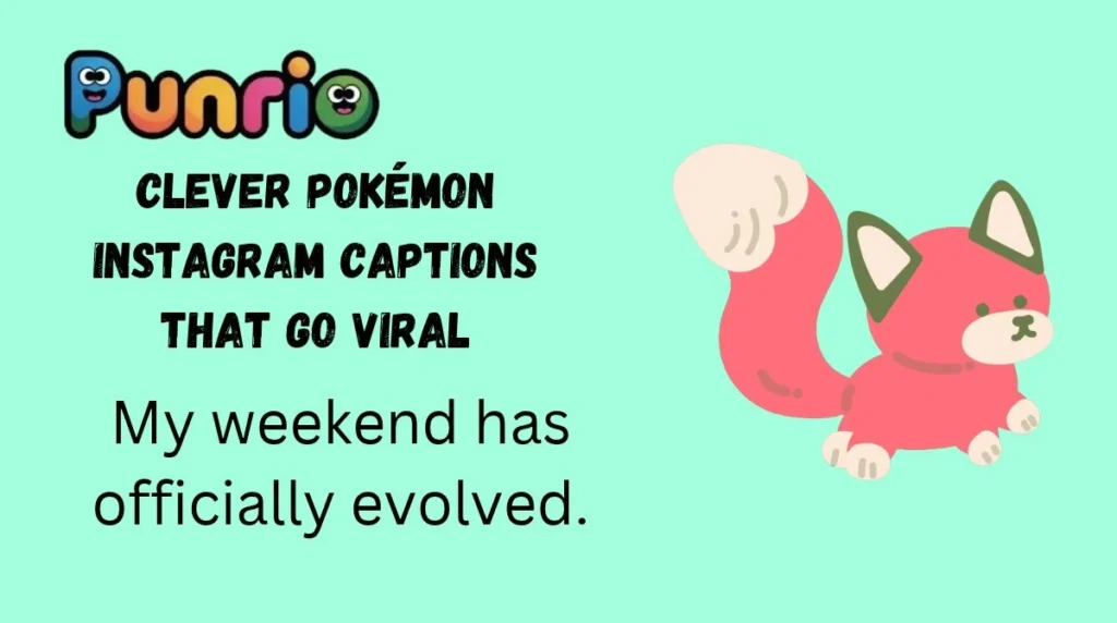 Clever Pokémon Instagram Captions That Go Viral