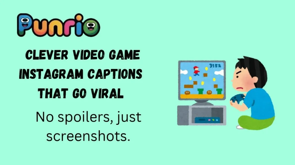Clever Video Game Instagram Captions That Go Viral