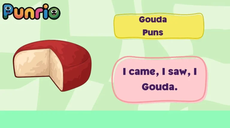 Gouda Puns