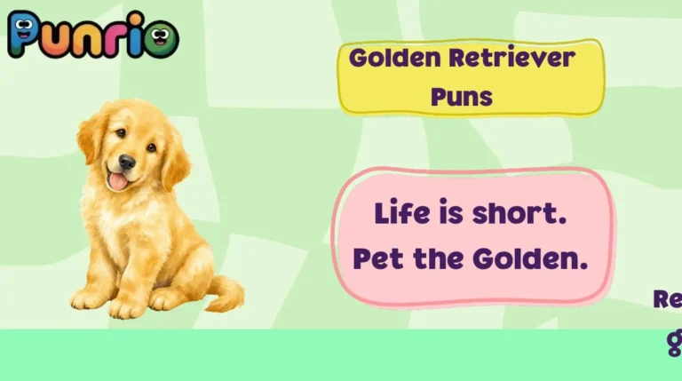 Golden Retriever Puns