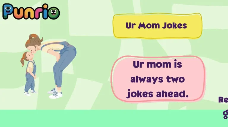Ur Mom Jokes