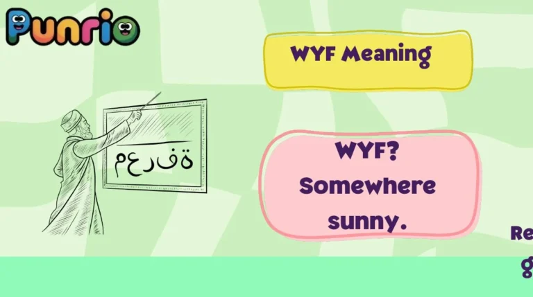 WYF Meaning